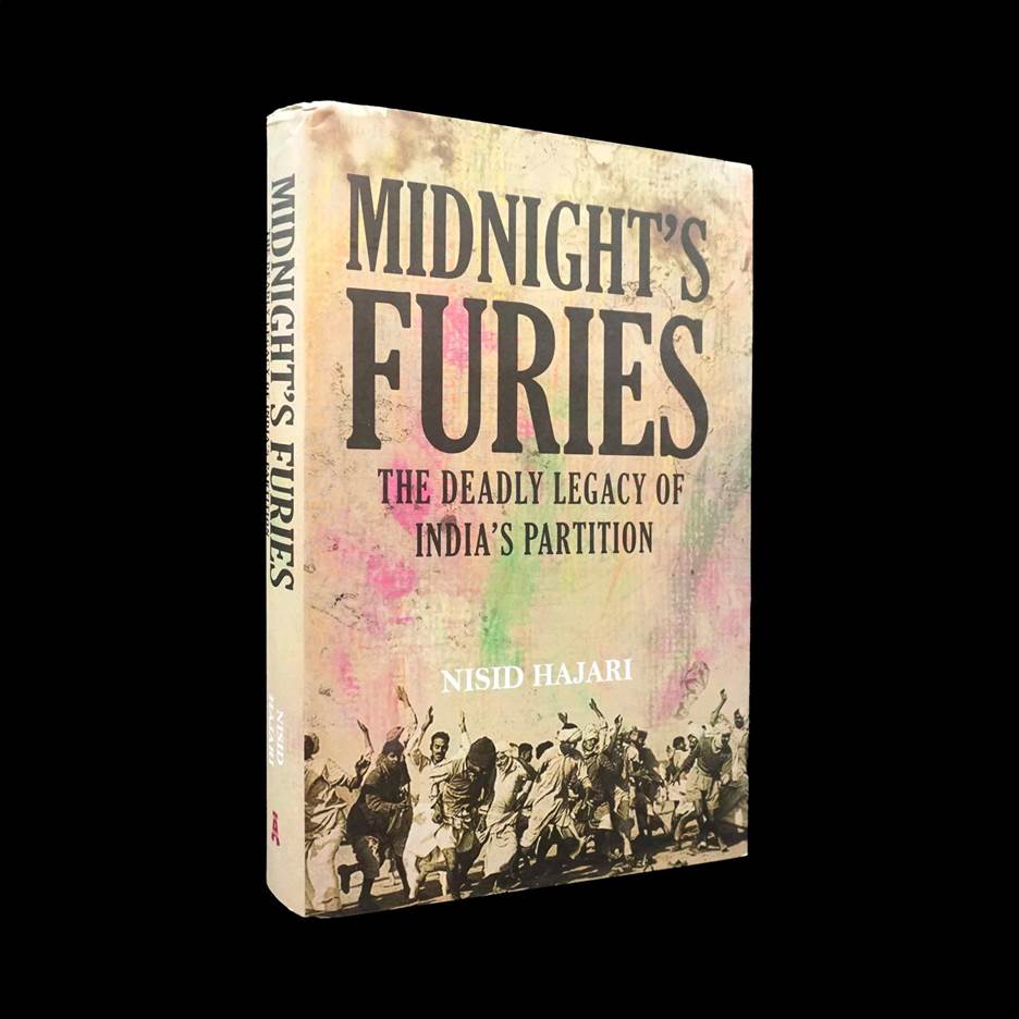 Midnight's Furies: The Deadly Legacy of India's Partition | Nisid Hajari | First Edition