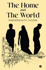 The Home and the World